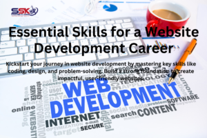 Essential Skills for a Website Development Career